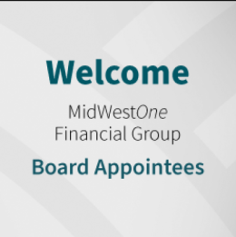 MidWestOne Financial Group Board Appoints New Board Members